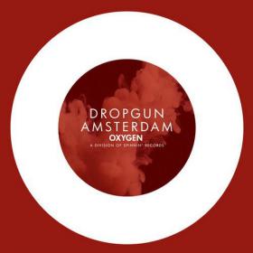 Dropgun â€“ Amsterdam (Original Mix)