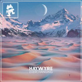 Haywyre â€“ Everchanging (2014) [MCS250] [GLITCH HOP]