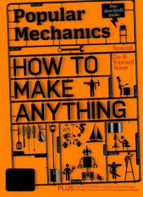 Popular Mechanics USA - How To make Anything - Do-It-Yourself Issue (September 2014)