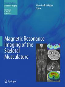 Magnetic Resonance Imaging of the Skeletal Musculature [PDF] [StormRG]
