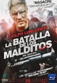 La Batalla De Los Malditos [Bluray Rip][AC3 5.1 Español Castellano][2014]