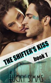 The Shifter's Kiss by Lucky Simms