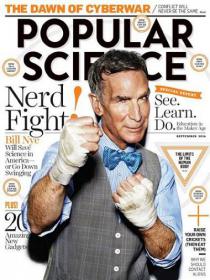 Popular Science USA - The Dawn of Cyberwar + Nerd Fight + See and Learn and Do (September 2014)