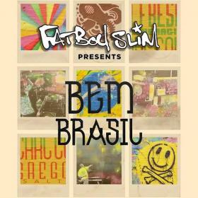 Fatboy Slim - Bem Brasil (2014) (320kbps) (AciDToX8)