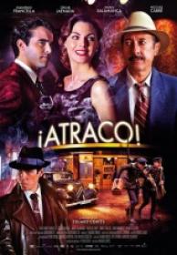 Atraco [DVDrip][AC3 5.1 Español Castellano][2012]