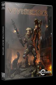 Vivisector Beast Within (2005) PC  RePack By R.G Mechanics