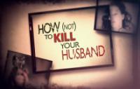 How Not To Kill Your Husband S01E05 Killer Workouts 720p HDTV x264-W4F[et]