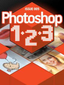 Photoshop 123 -  Learning Photoshop Should be as Easy as 1-2-3 and With this Incredible New Digital Magazine (Issue 005, 2014)
