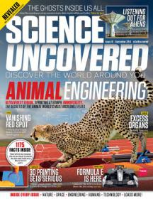 Science Uncovered - Discover the World Aroud You + Animal Engineering  (September 2014)