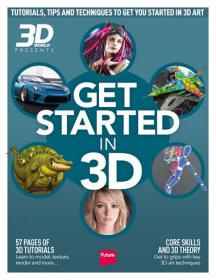 3D World - Get Started in 3D + 57 Pages of 3D Tutorials + Code Skills and 3D Theory