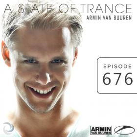 Armin van Buuren - A State Of Trance 676 (2014-08-14) (AciDToX8)