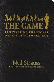 [Neil_Strauss]_The_Game_Penetrating_the_Secret_So.djvu