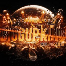 JPhelpz â€“ Biggup King Remixes EP (2014) [PRIMEDIGI038] [DUBSTEP, GLITCH HOP]