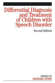 Differential Diagnosis and Treatment of Children with Speech Disorder, 2E [PDF] [StormRG]