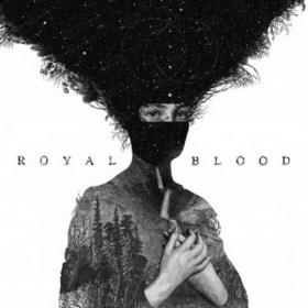 [Indie Rock] Royal Blood - Royal Blood 2014 (Jamal The Moroccan)