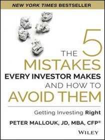 The 5 Mistakes Every Investor Makes