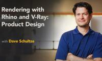 Rendering with Rhino & V-Ray - Product Design with Dave Schultze