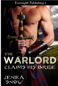 The Warlord Claims His Bride by Jenika Snow [epub,mobi]