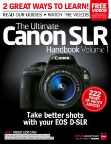 Ultimate Canon SLR Handbook -  2 Great Ways to Learn Canon SLR (2014)