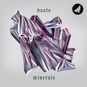 Boats â€“ Minerals (2014) [STRTEP027] [BASS, GLITCH, DUBSTEP, TRAP]