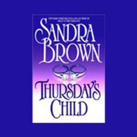 Sandra Brown - Thursday's Child - mp3