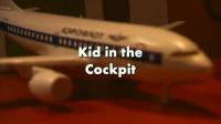 Mayday Air Crash Investigations S03 E09 Kid in the Cockpit DVD 720p x264 AAC
