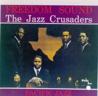 Jazz Crusaders - Freedom Sound (1961; 1992) [FLAC]