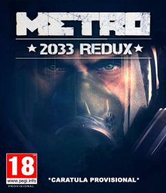 Metro 2033 Redux by R.G. Cyber-Gamers