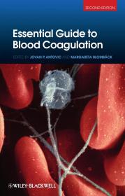 Essential Guide to Blood Coagulation, 2E [PDF] [StormRG]