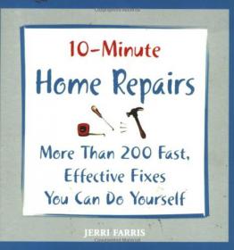 10-Minute Home Repairs