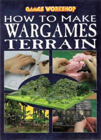Ganes Workshop Magazine - How to Make Wargames Terrain