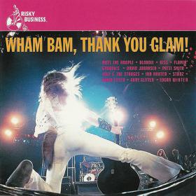 Wham Bam, Thank You Glam!(Big Papi) 70's Rock VA