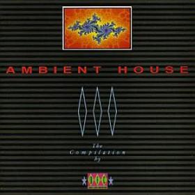 Ambient House - The Compilation By DFC [FLAC-Lossless]