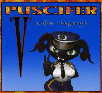 Puscifer - ''V'' Is for Vagina (2007) FLAC