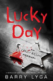 Barry Lyga - Lucky Day (Jasper Dent 0.1) (epub, mobi)