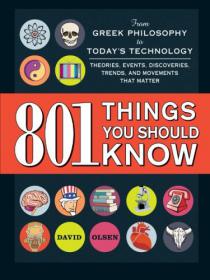 801 Things You Should Know  - David Olsen