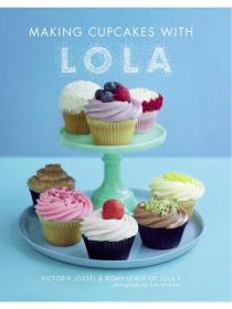 Making Cupcakes with LOLA (Cookbook) [PDF] [StormRG]