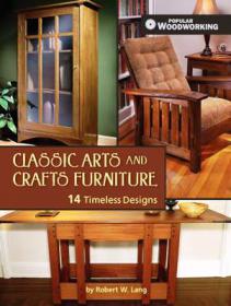 Classic Arts and Crafts Furniture - 14 Timeless Designs