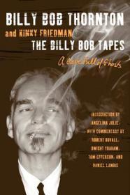 The Billy Bob Tapes- A Cave Full of Ghosts by Billy Bob Thornton  (retail) {dwg]