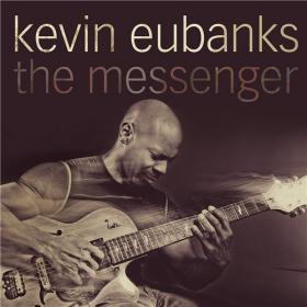 [Jazz-Guitar] Kevin Eubanks - The Messenger 2012 (Jamal The Moroccan)