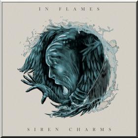 In Flames â€¢ Siren Charms [2014] Vâ€ŽÃ˜ CD