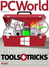 PC World USA - 15 Hidden Windows Tools + Tricks  + Pc Upgrades Anyone Can Do (September 2014)