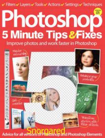 Photoshop 5 Minute Tips & Fixes - Volume 01, 2013 (EPUB)