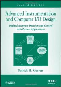 Advanced Instrumentation and Computer IO Design Defined Accuracy Decision, Control, and Process Applications