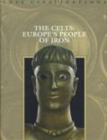 The Celts - Europes people of iron (History Art Ebook)