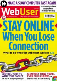 WebUser - Stay Online When You Lose Connection What to do when The Web Stops Working  (Issue 353, 10 September 2014)