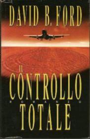 David Baldacci - Il controllo totale