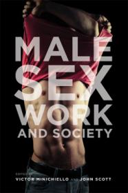 Male Sex Work and Society (Victor Minichiello and John Scott) Retail epub PDF [Itzy]