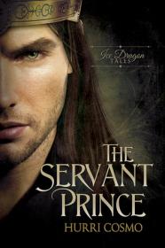 The Servant Prince (Ice Dragon Tales 01) by Hurri Cosmo [PDF]