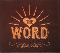 The Word (feat  North Mississippi Allstars) - The Word (2001) [FLAC]